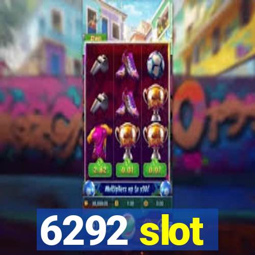 6292 slot